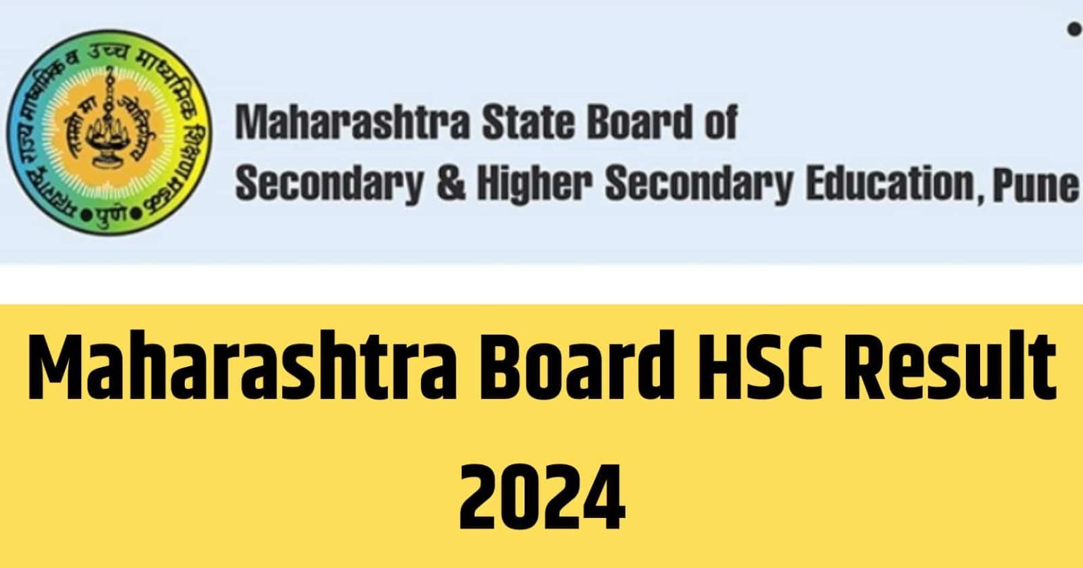 HSC Result 2024 Maharashtra Board OUT 93.37 Pass, Class 12th